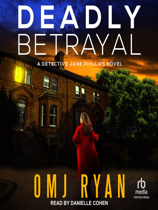 Title details for Deadly Betrayal by OMJ Ryan - Wait list